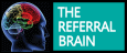 Click here and leave your details for information on the forthcoming Referral brain seminars